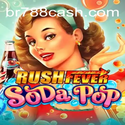 Descubra a Emoção Exuberante de RushFeverSodaPop